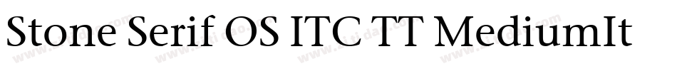 Stone Serif OS ITC TT MediumIta字体转换